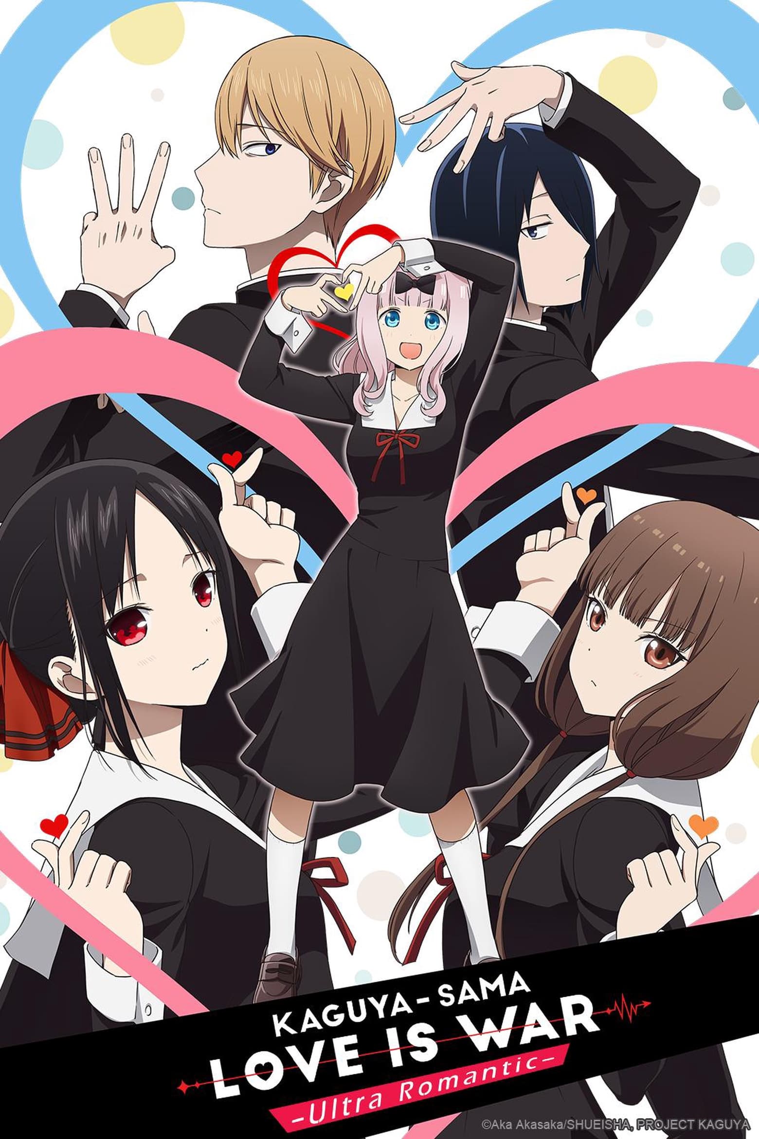 KAGUYA-SAMA: LOVE IS WAR