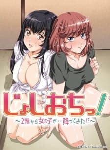 Joshiochi! 2-kai kara Onnanoko ga... Futtekita!?