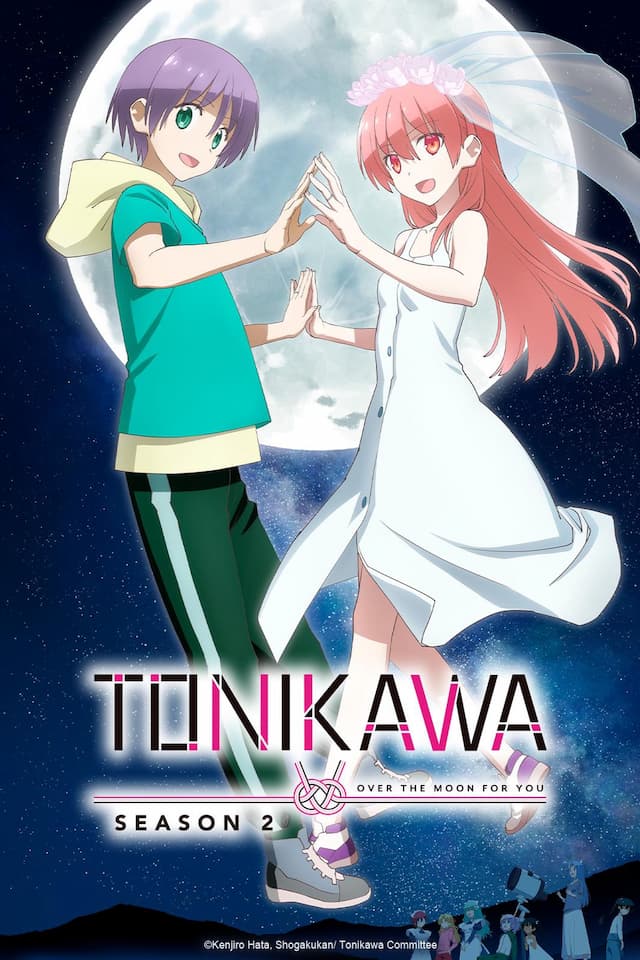TONIKAWA: Over The Moon For You